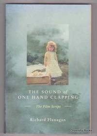 image of THE SOUND OF ONE HAND CLAPPING : The Film Script