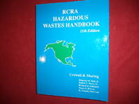 RCRA Hazardous Wastes Handbook.