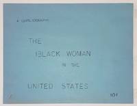 image of A Bibliography: The Black Woman in the United States