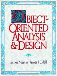 Object-Oriented Analysis and Design