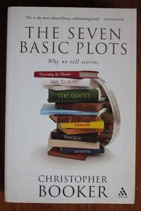 The Seven Basic Plots: Why We Tell Stories