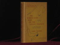 THE MIDDLE-AGED MAN ON THE FLYNG TRAPEZE. A Collection of Short Pieces, with Drawings By the Author