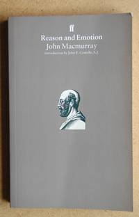 Reason and Emotion. by Macmurray, John - 1995