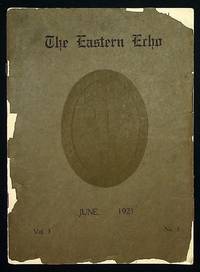 Eastern Echo, June 1921, Volume 3 Number 3