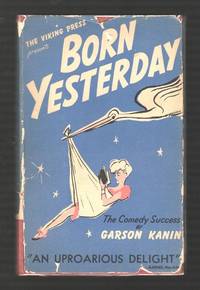 Born Yesterday; a comedy