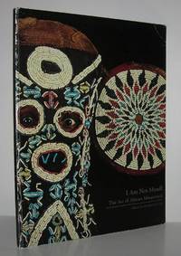 I AM NOT MYSELF The Art of African Masquerade by Cole, Herbert (editor) - 1985