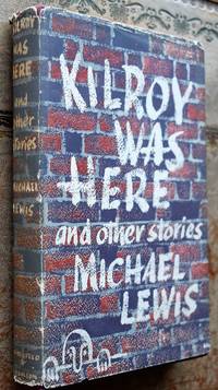 KILROY WAS HERE And Other Stories