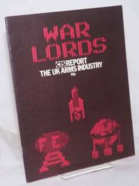 image of War Lords: CIS Report, The UK Arms Industry