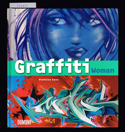 Graffiti woman. Graffiti und Street Art von fünf…