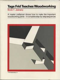 image of Tage Frid Teaches Woodworking (Book 1: Joinery)