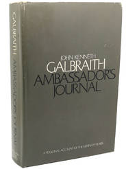 image of AMBASSADOR'S JOURNAL A Personal Account of the Kennedy Years