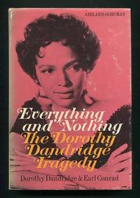 Everything and Nothing: The Dorothy Dandridge Tragedy