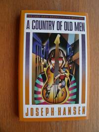 A Country of Old Men by Hansen, Joseph - 1991