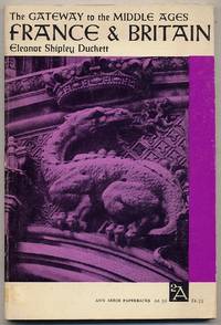cover of The Gateway to the Middle Ages: France and Britain