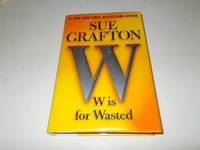 image of W is for Wasted: A Kinsey Millhone Novel