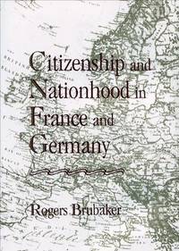 Citizenship & Nationhood in France & Germany