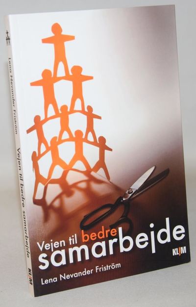 Vejen til bedre samarbejde.