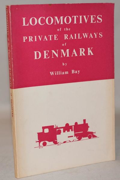 Locomotives of the private Railways of Denmark.