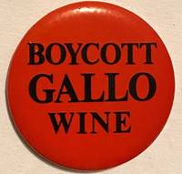 image of Boycott Gallo Wine (pinback button)