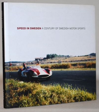 Speed in Sweden - A Century of Swedish Motor…
