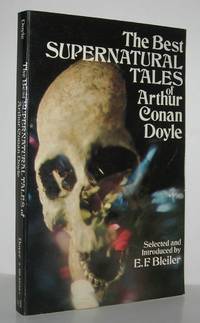 THE BEST SUPERNATURAL TALES OF ARTHUR CONAN DOYLE