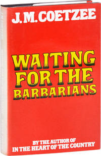 Waiting For The Barbarians by COETZEE, J.M - 1981