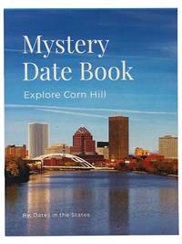 Mystery Date Book: Explore Corn Hill
