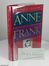 The Diary of a Young Girl: The Definitive Edition (Signed by Miep Gies) by Frank, Anne; Otto H. Frank & Mirjam Pressler (Eds.) - 1995