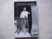 cover of Stone Mad. With illustrations by William Harrington and initial letters by the Author.