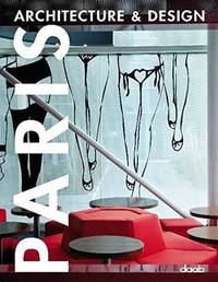 Paris: Architecture & Design