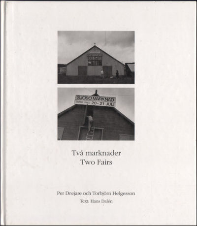 TVÅ MARKNADER / TWO FAIRS.