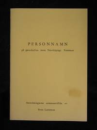 PERSONNAMN PÅ GATUSKYLTAR INOM NORRKÖPINGS KOMMUN.