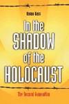 In the Shadow of the Holocaust: The Second Generation