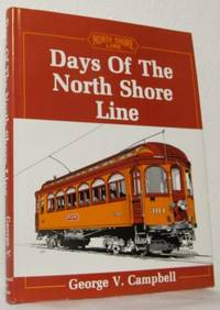 Days of the North Shore Line.