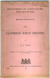 image of The Californian Wheat Industry. Sydney, New South Wales Department of Agriculture publication