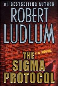 The Sigma Protocol Ludlum, Robert by Ludlum, Robert - 2001-10-30