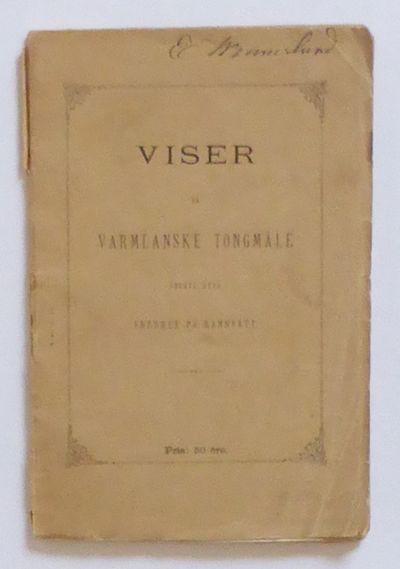 Viser på varmlanske tongmåle, deckta åttå Fredrek…