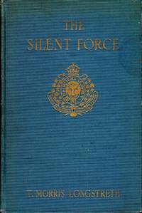 image of The Silent Force - scenes from the life of the Mounted Police of Canada