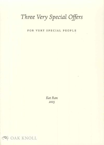 THREE VERY SPECIAL OFFERS FOR VERY SPECIAL PEOPLE