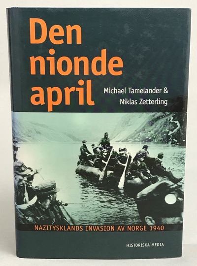 Den nionde april. Nazitysklands invasion av Norge…