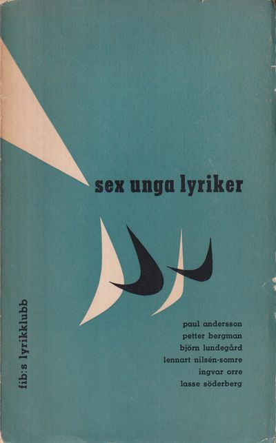 Sex unga lyriker. En metamorfos-antologi. Med…