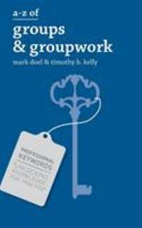 A-Z of Groups and Groupwork
