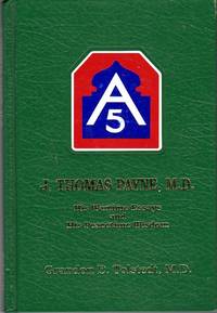 J. Thomas Payne, M.D.: His Wartime Essays and His Peacetime Wisdom by Grandon E. (ed) J. Thomas/Tolstedt - 1st printing - 1998 - from Barbarossa Books Ltd. (SKU: 49539)