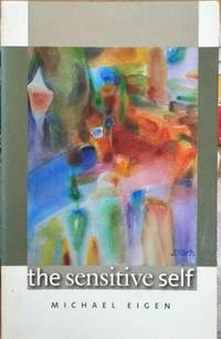 The Sensitive Self