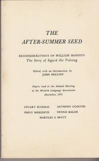 The After-Summer Seed. Reconsiderations of William Morris's The Story of Sigurd the Volsung