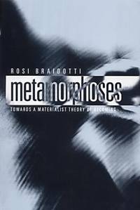 Metamorphoses: Towards a Materialist Theory of Becoming (Short Introductions)
