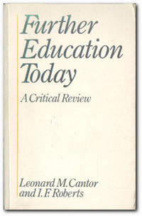 image of Further Education Today A Critical Review