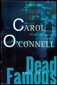 Dead Famous by Carol O&#39;Connell - 2003