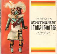 image of THE ART OF THE SOUTHWEST INDIANS