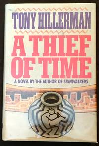 A THIEF OF TIME; A Novel